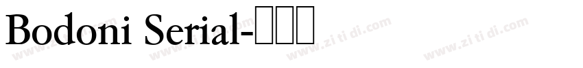 Bodoni Serial字体转换